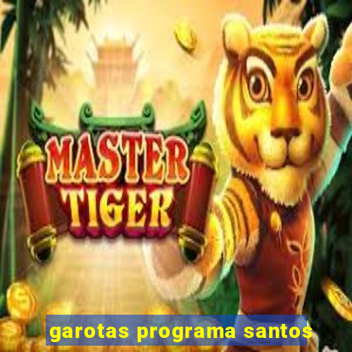 garotas programa santos